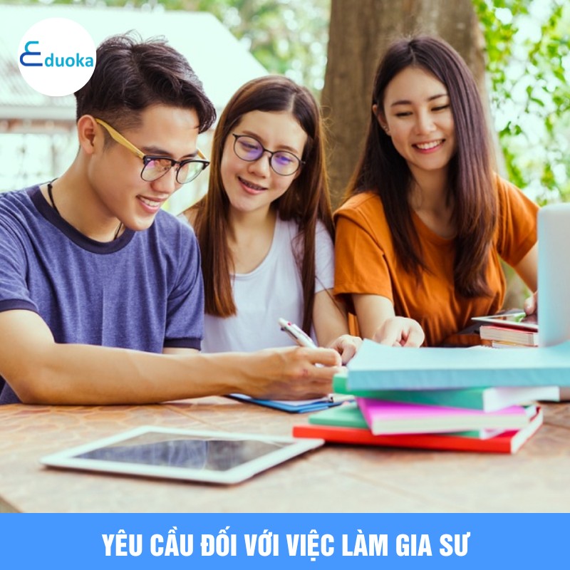 Yêu cầu đối với việc làm gia sư