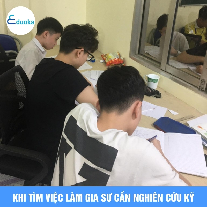 Khi Tìm Việc Làm Gia Sư Cần Nghiên Cứu Kỹ