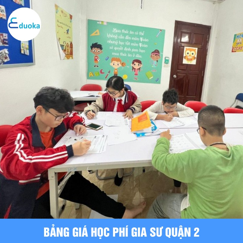 Bảng giá học phí gia sư quận 2