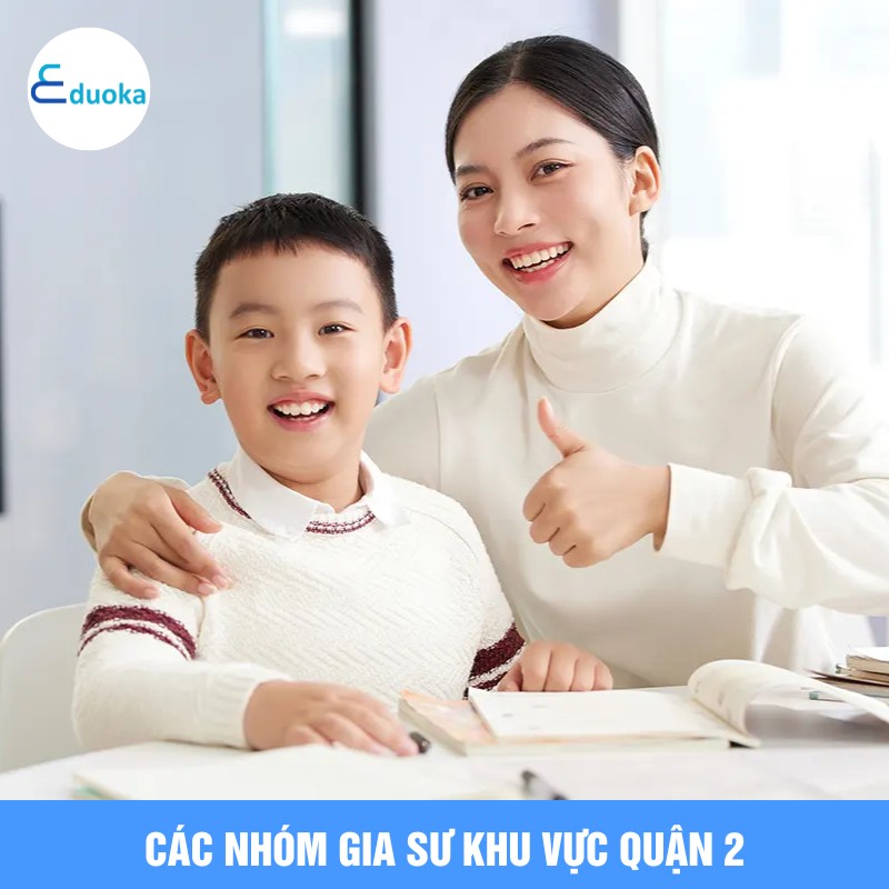 Các nhóm Gia sư khu vực Quận 2