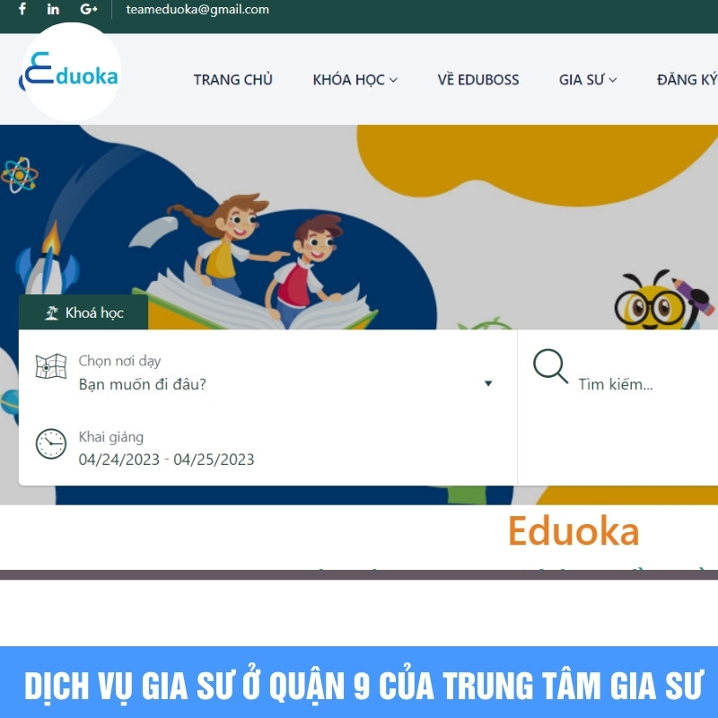 Dịch vụ Gia sư ở Quận 9 của Trung tâm gia sư Eduoka