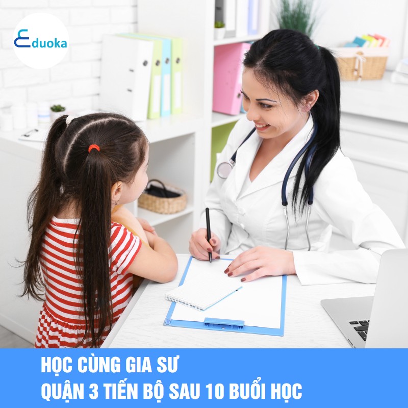 Học Cùng Gia Sư quận 3 Tiến Bộ Sau 10 Buổi Học