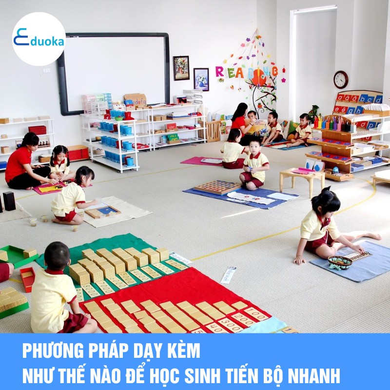 Phương pháp dạy kèm như thế nào để học sinh tiến bộ rõ rệt