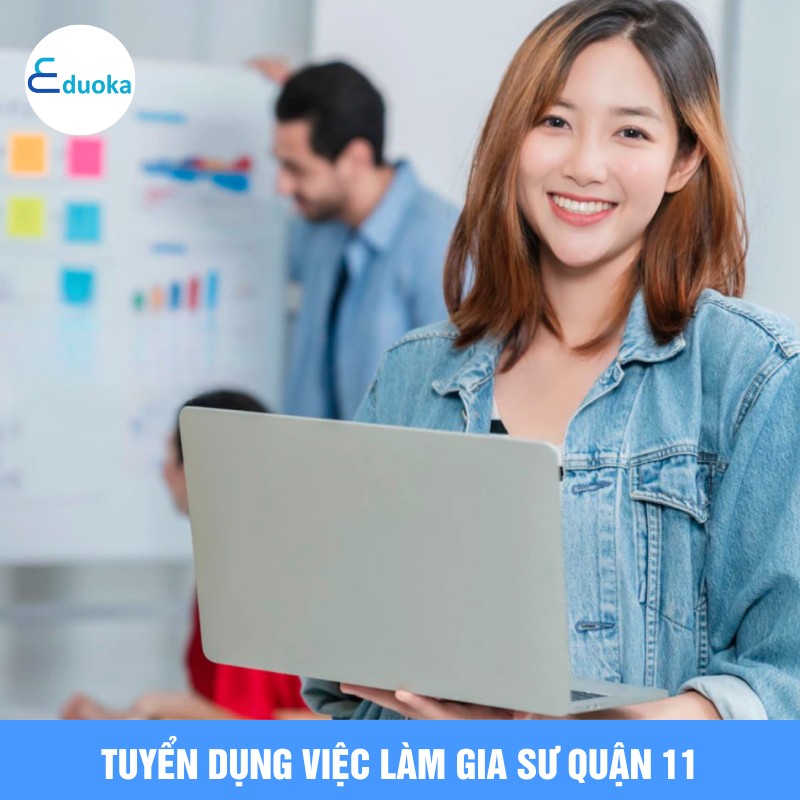 Tuyển Dụng Việc Làm Gia Sư quận 11