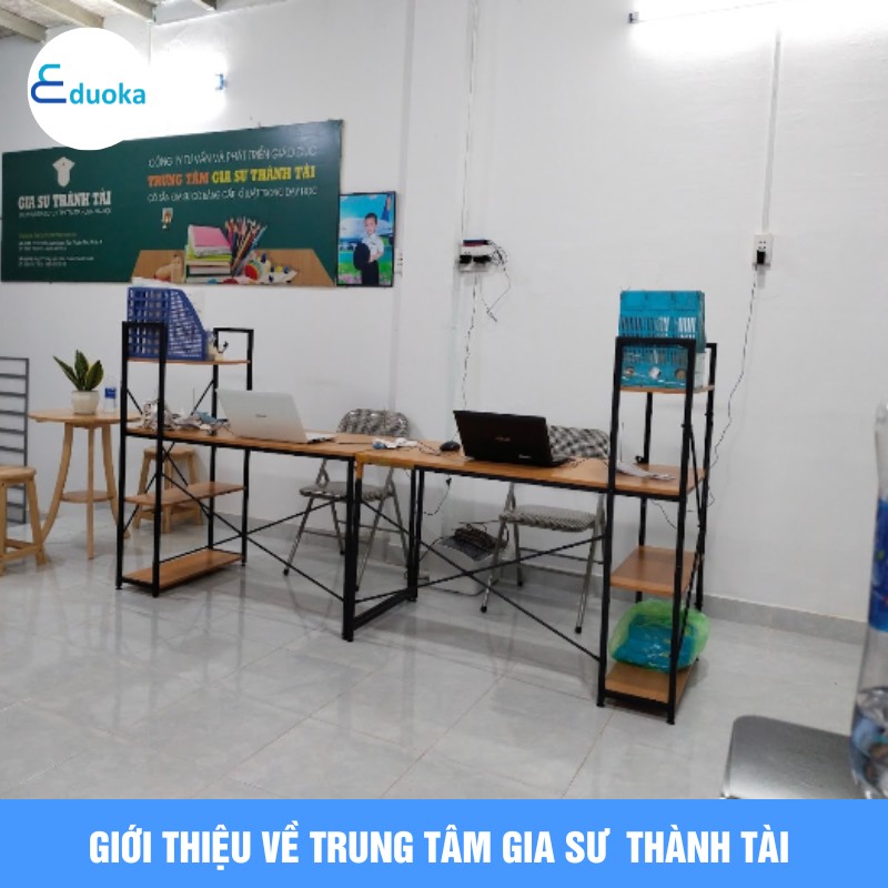 Giới thiệu về Trung tâm Gia sư THÀNH TÀI