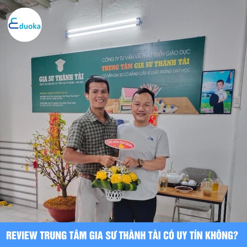 Review Trung tâm Gia sư THÀNH TÀI có uy tín không?