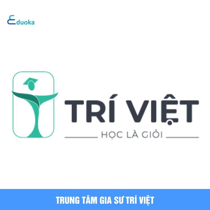 Trung tâm gia sư Trí Việt