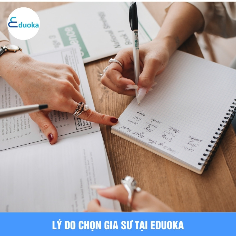 Lý Do Chọn Gia Sư Tại Eduoka