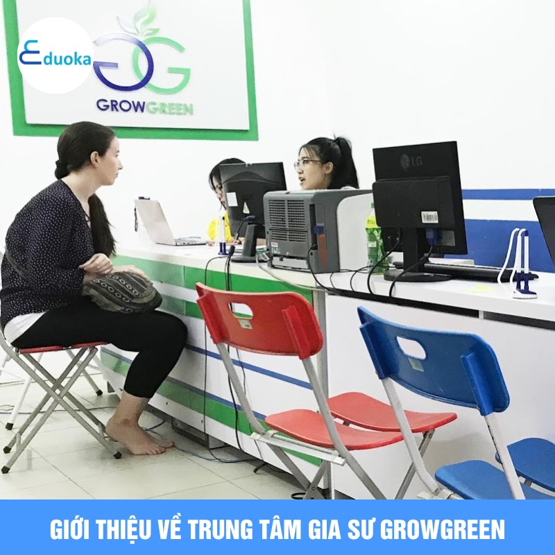 Giới thiệu về Trung Tâm Gia Sư GrowGreen