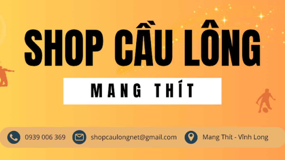 Shop cầu lông Mang Thít Vĩnh Long giá rẻ, chất lượng
